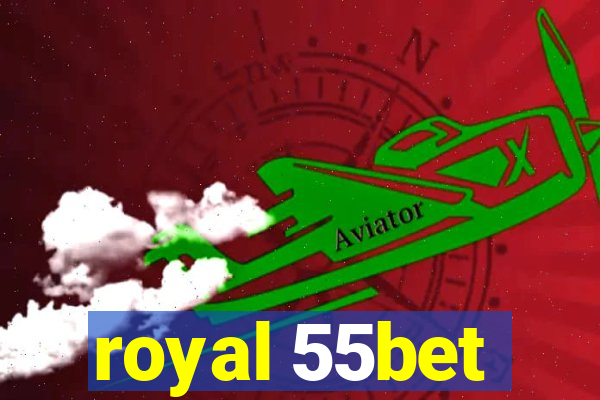 royal 55bet